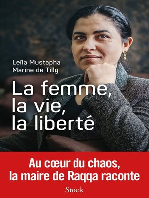 cover image of La femme, la vie, la liberté